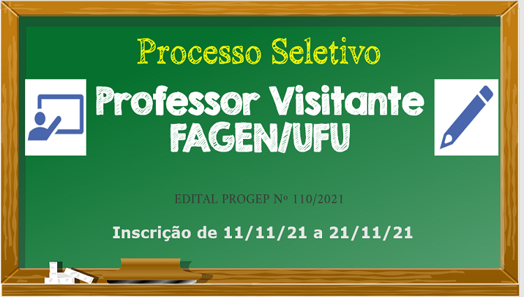 EDITAL PROGEP Nº 110/2021 - Processo seletivo simplificado para contratação de professor visitante