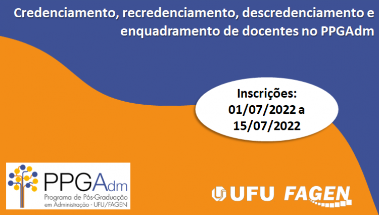 Credenciamento de Docentes ao PPGAdm UFU/FAGEN 2023